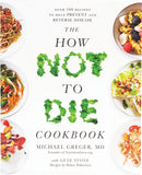 BOOK The How Not To Die Cookbook  By M.Greger, G.Stone, R Robertson 1