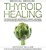 BOOK Medical Medium Thyroid Healing  By Anthony William 1