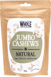 THE WHOLE FOODIES Jumbo Cashews  Natural 85g