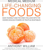 BOOK Medical Medium Life-Changing Foods  By Anthony William 1