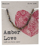 AMBER LOVE Children's Necklace  100% Baltic Amber - Olive Love 33cm