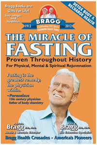 BOOK The Miracle Of Fasting  By Paul & Patricia Bragg 1